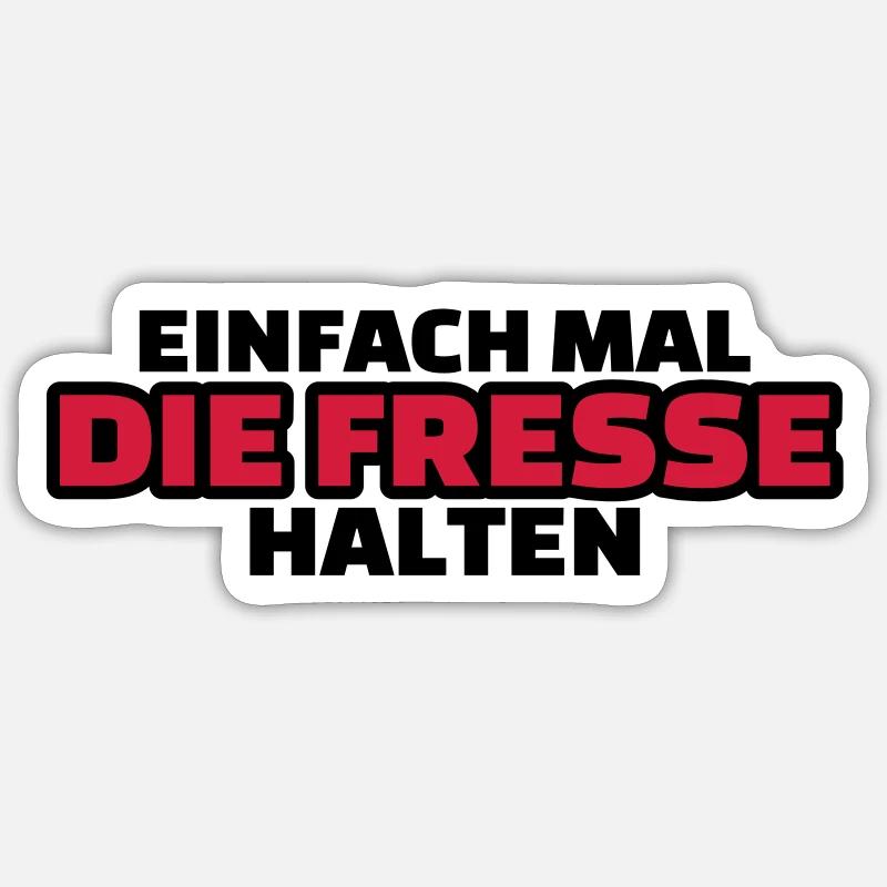 Fresse halten Sticker Größe S (10 x 10 cm)