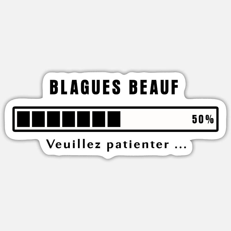 Blagues beauf en cours ! - Sticker taille S (10 x 10 cm) - blanc mat
