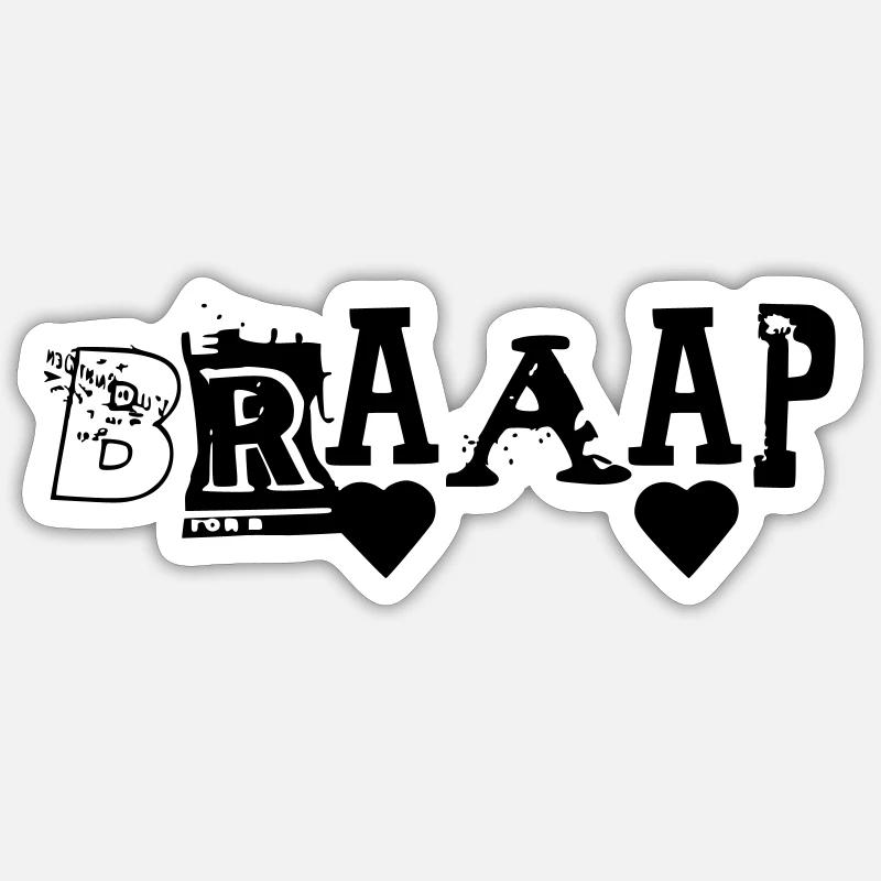 BRAAAP - Sticker Größe S (10 x 10 cm) - Mattweiß