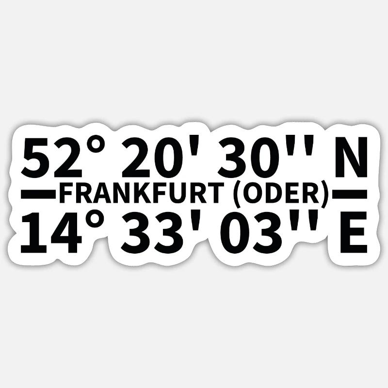 Frankfurt (Oder) Koordinaten - Sticker Größe S (10 x 10 cm) - Mattweiß