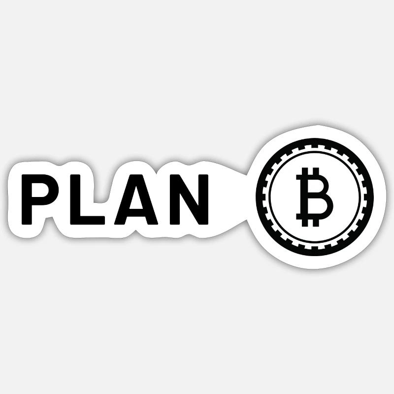 Witziger Spruch Plan Bitcoin Sticker Größe S (10 x 10 cm)