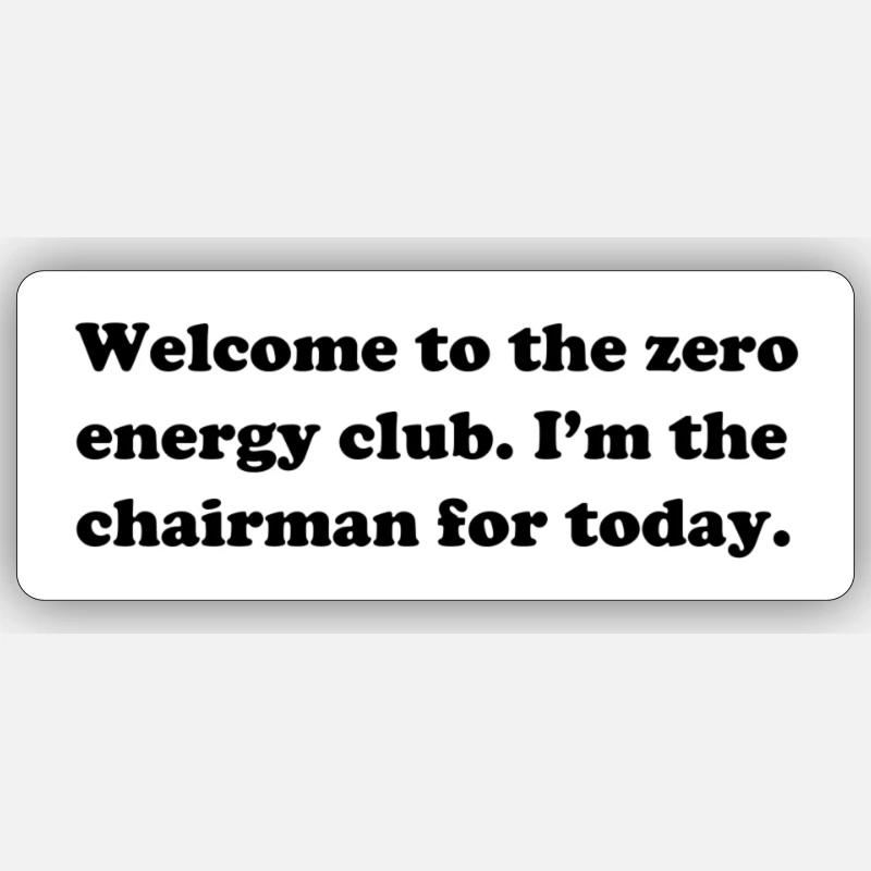 Zero Energy - Sticker size S (10 x 10 cm) - white matte