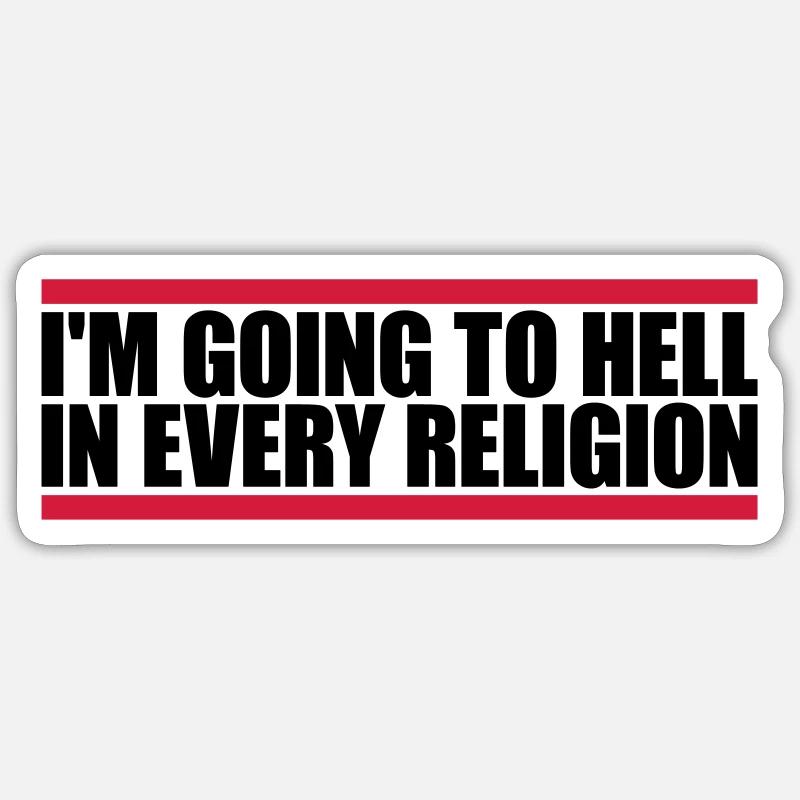 in going to hell - Sticker size S (10 x 10 cm) - white matte