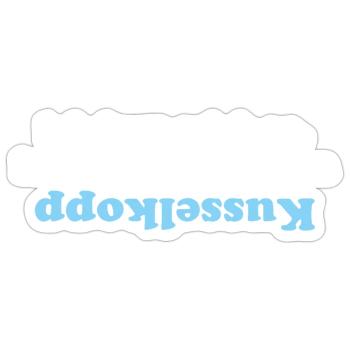 Ich freu mich so, ich mach nen kusselkopp - Sticker Größe S (10 x 10 cm) - Mattweiß - Vorne