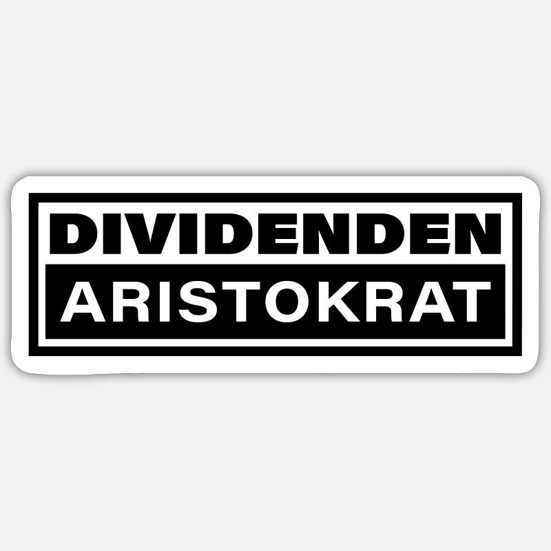 DIVIDENDEN ARISTOKRAT - Sticker Größe S (10 x 10 cm) - Mattweiß