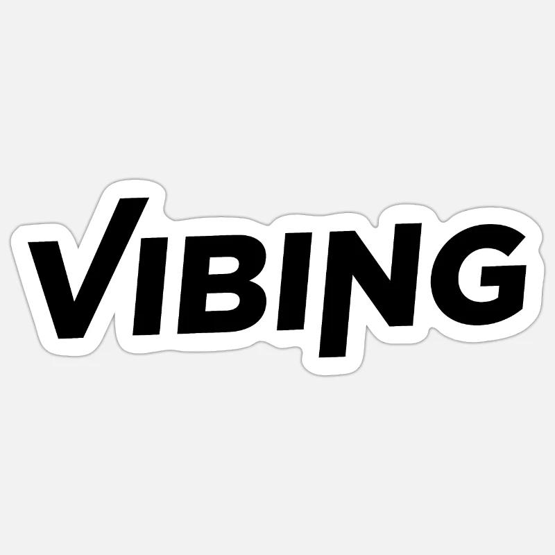 Vibing - Sticker size S (10 x 10 cm) - white matte