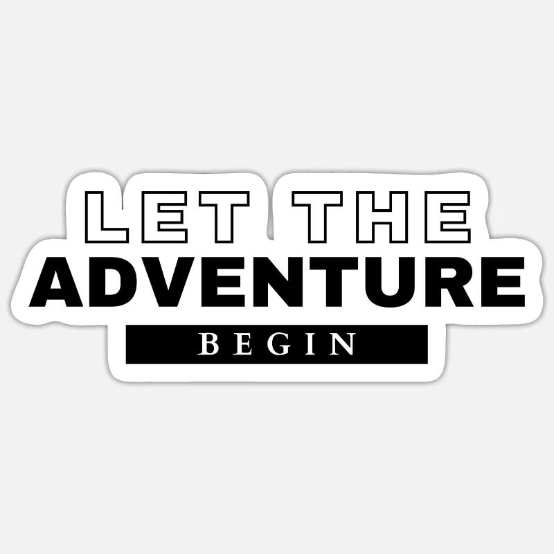QUE L’AVENTURE COMMENCE - Sticker taille S (10 x 10 cm) - blanc mat