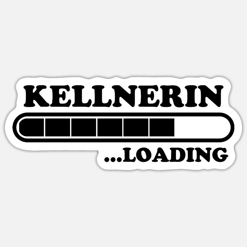 Kellnerin Spruch Kellner Beruf Kellnerin Geschenk Sticker Größe S (10 x 10 cm)