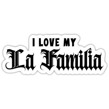 "Familia" the family, the only thing that counts - Sticker size S (10 x 10 cm) - white matte - Front