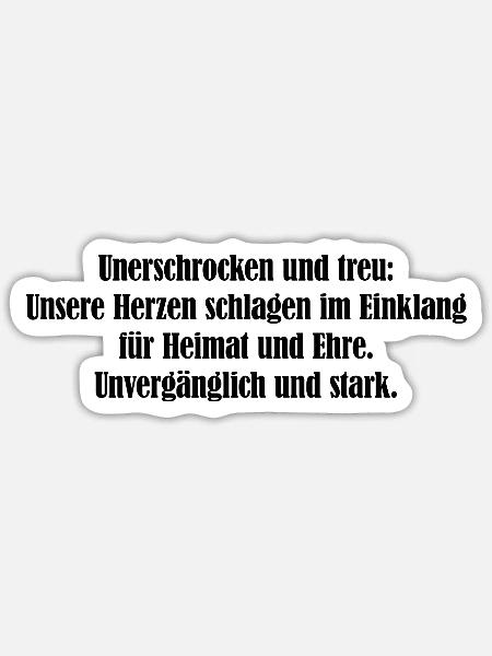 Unerschrocken und Treu - Sticker Größe S (10 x 10 cm) - Mattweiß