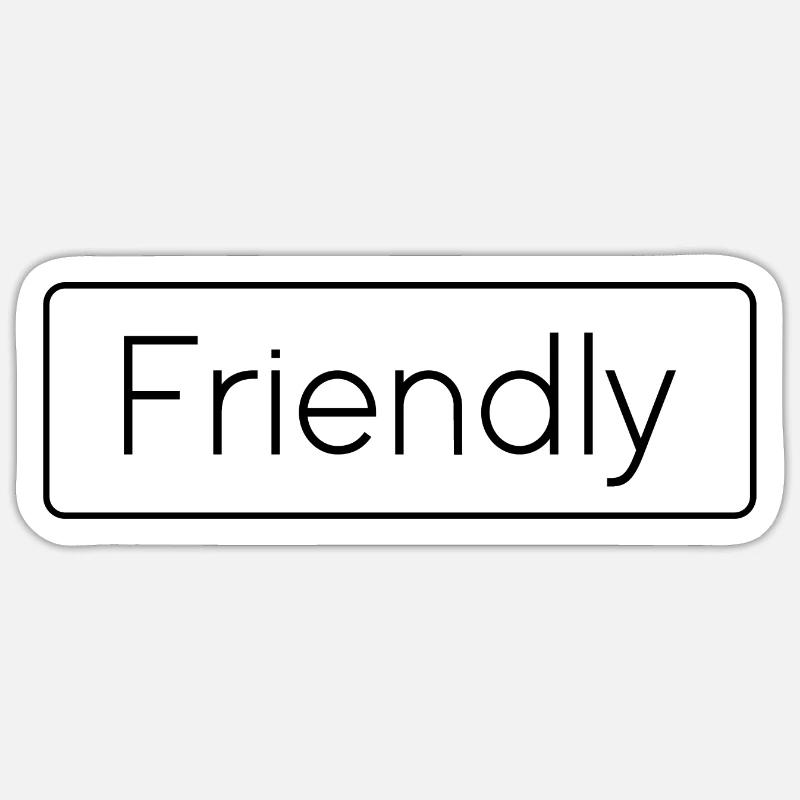 Friendly Minimalist Techno Feel Good Sticker size S (10 x 10 cm)