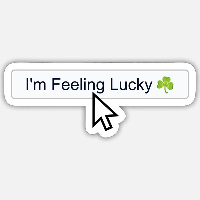 I'm Feeling Lucky ☘️ - Sticker taille S (10 x 10 cm) - blanc mat