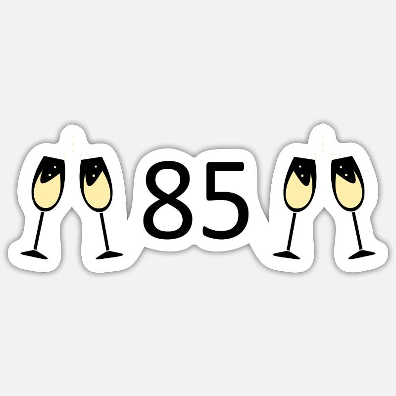 85th Birthday 85 Years Anniversary 85 Number 85 Black Sticker size S (10 x 10 cm)