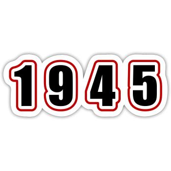 1945 Année Anniversaire - Sticker taille S (10 x 10 cm) - blanc mat - Devant