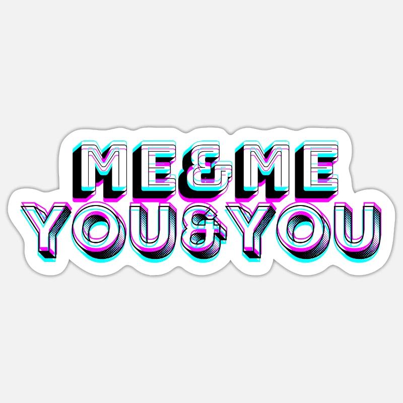 Moi&Moi, Toi&Vous, - Sticker taille S (10 x 10 cm) - blanc mat