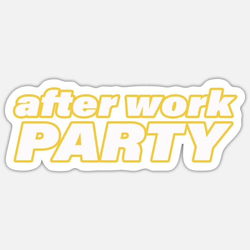 SOIRÉE AFTER WORK Sticker taille S (10 x 10 cm)