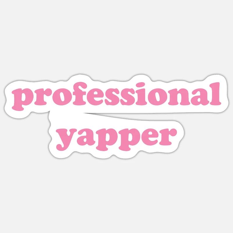 professional yapper - Sticker Größe S (10 x 10 cm) - Mattweiß