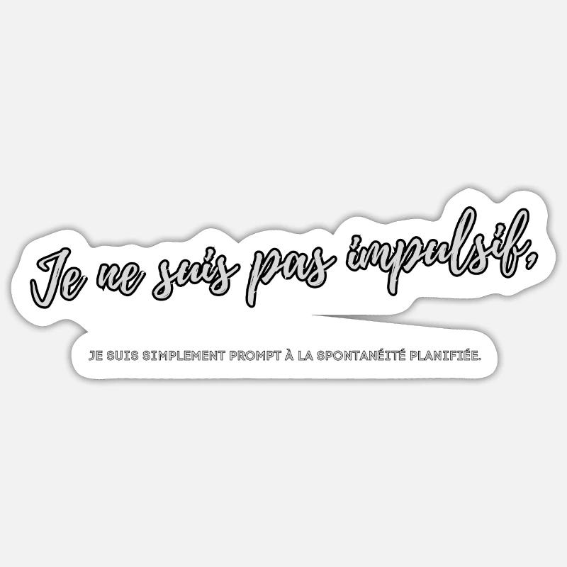 Impulsive - Sticker size S (10 x 10 cm) - white matte