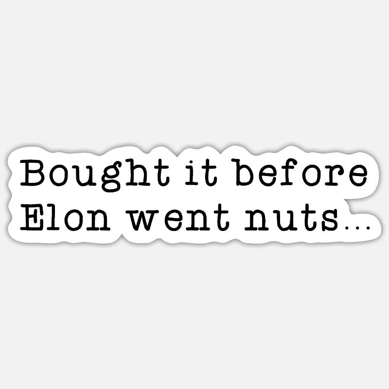 Bought it before Elon went nuts. Sticker size S (10 x 10 cm)