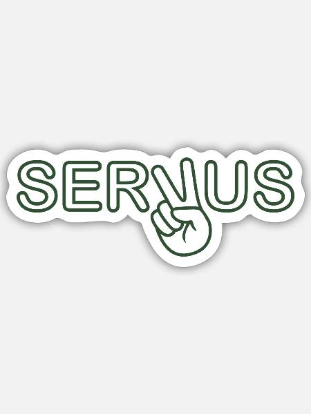 Servus - Bayern - Gruß - Sticker Größe S (10 x 10 cm) - Mattweiß