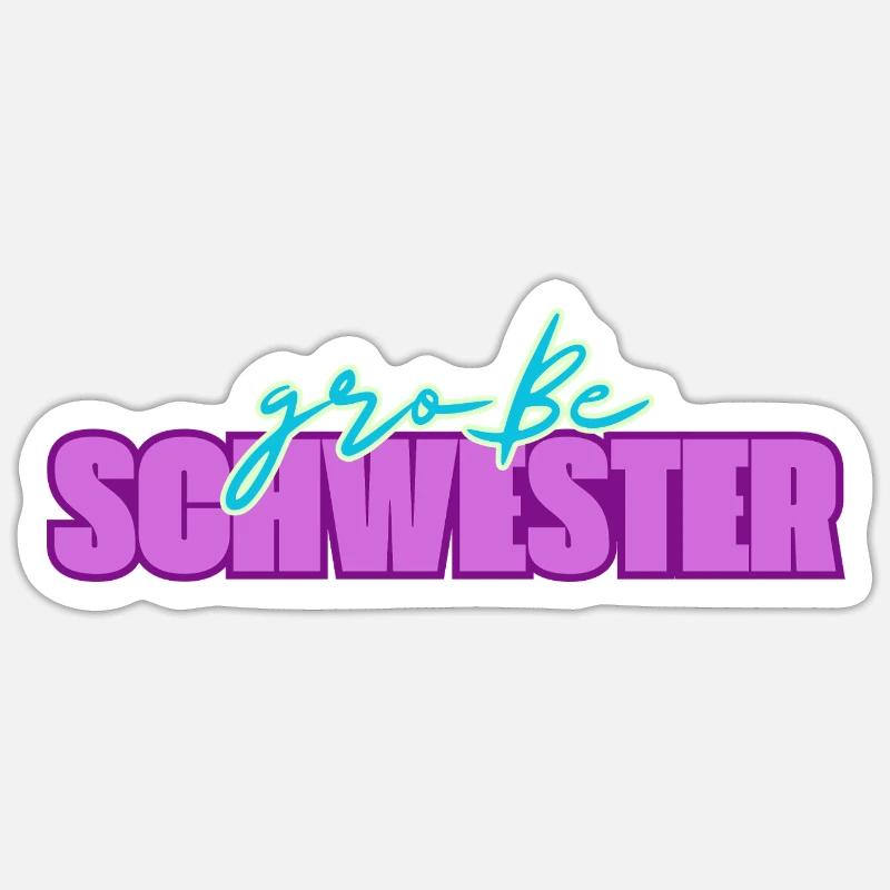 Grosse Schwester - Sticker Größe S (10 x 10 cm) - Mattweiß