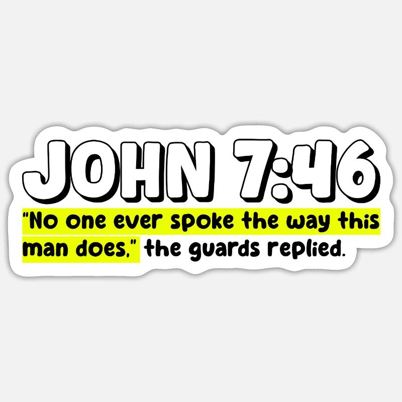 John 7:46 | Bible Quote - Sticker size S (10 x 10 cm) - white matte