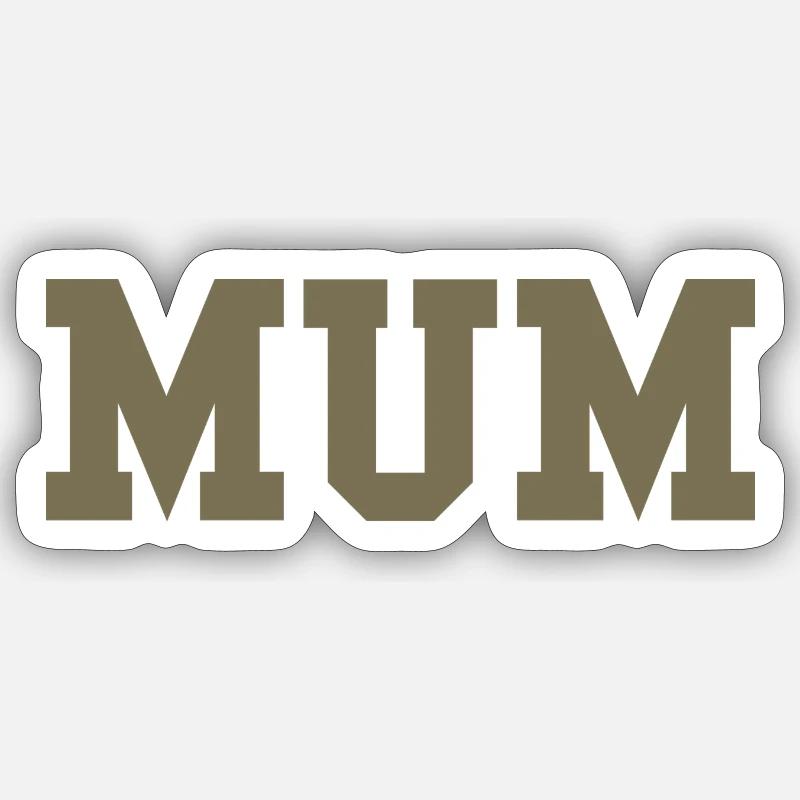 MUM – Déclaration de style universitaire - Sticker taille S (10 x 10 cm) - blanc mat
