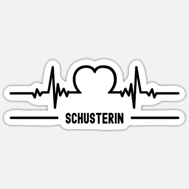 Herzschlag Schusterin Beruf Schuster Schusterei - Sticker Größe S (10 x 10 cm) - Mattweiß