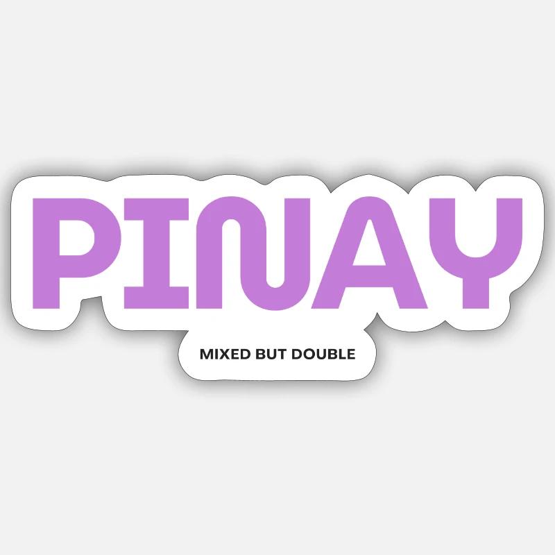Mixed but Double – Proud Pinay Design - Sticker size S (10 x 10 cm) - white matte