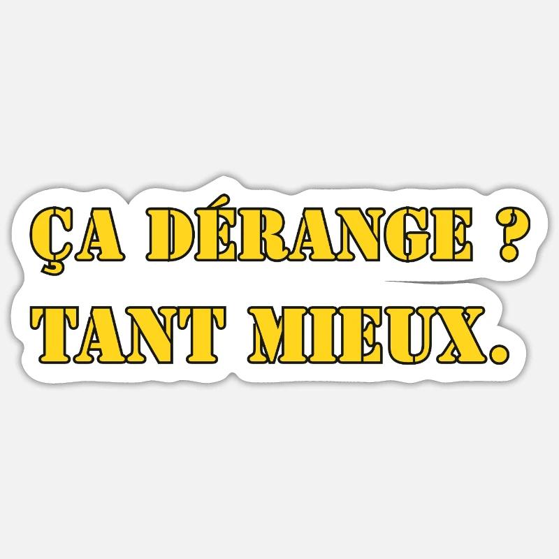 DOES IT DISTURB? GOOD. Sticker size S (10 x 10 cm)