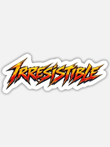 Irreistible Flames Typografie - Sticker Größe S (10 x 10 cm) - Mattweiß