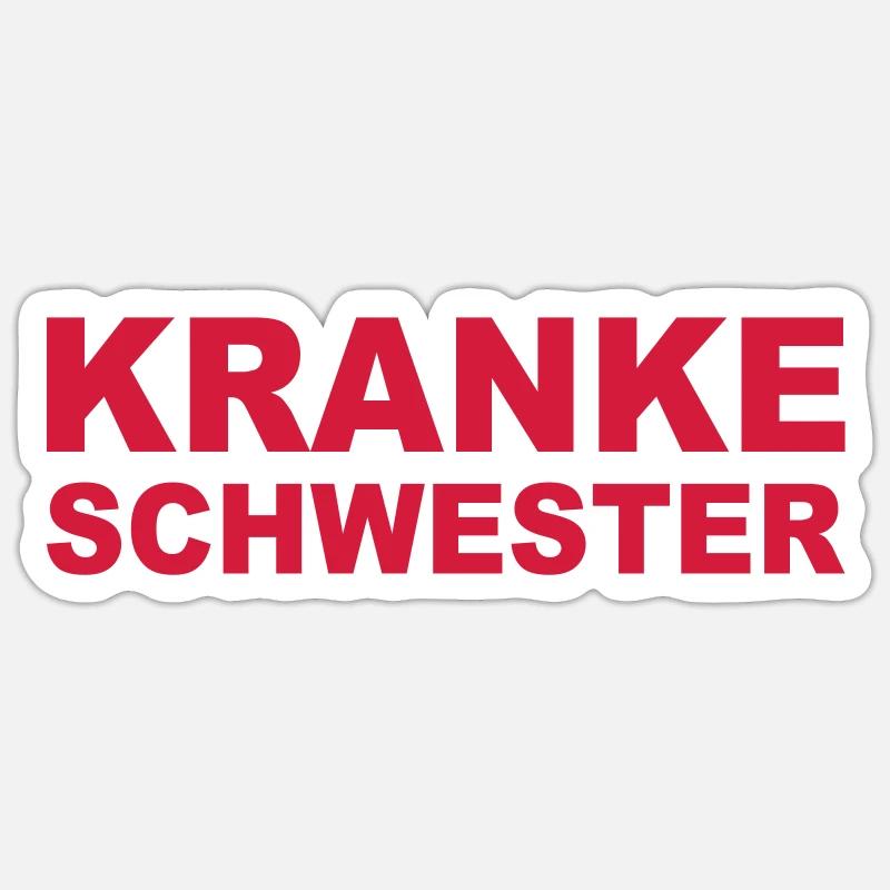 Krankenschwester - Sticker Größe S (10 x 10 cm) - Mattweiß