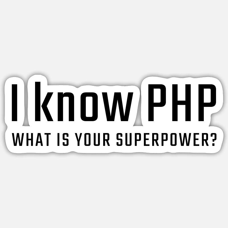 Ich kenne PHP - Sticker Größe S (10 x 10 cm) - Mattweiß
