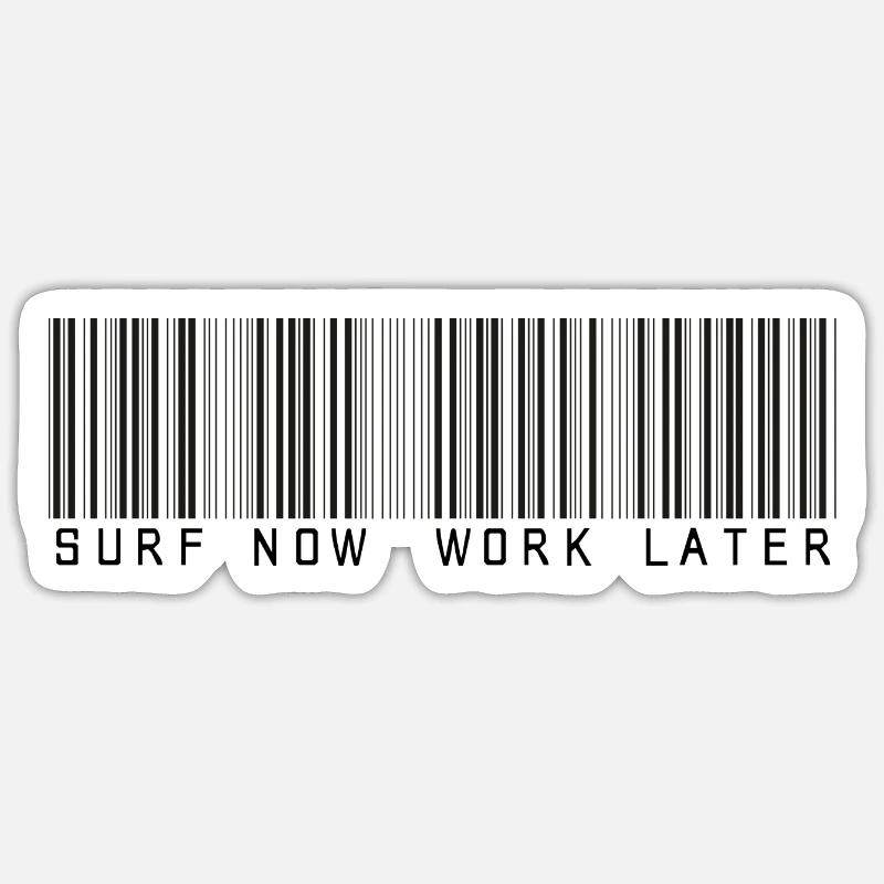 surf now work later bar code Sticker size S (10 x 10 cm)