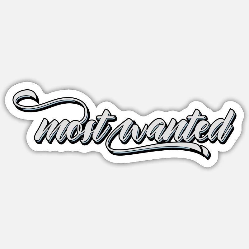 most wanted Sticker size S (10 x 10 cm)