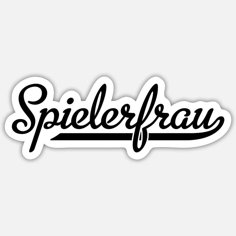 Spielerfrau Sticker Größe S (10 x 10 cm)