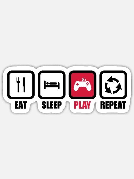 eat sleep play repeat : geek,gamer,gaming,jeux - Sticker taille S (10 x 10 cm) - blanc mat