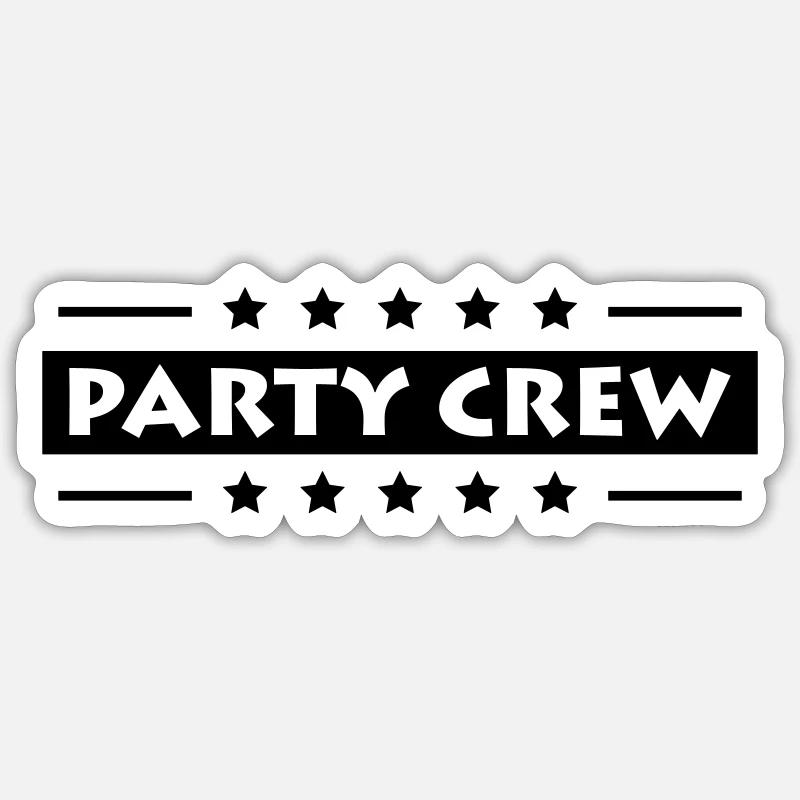Party Crew - Sticker size S (10 x 10 cm) - white matte
