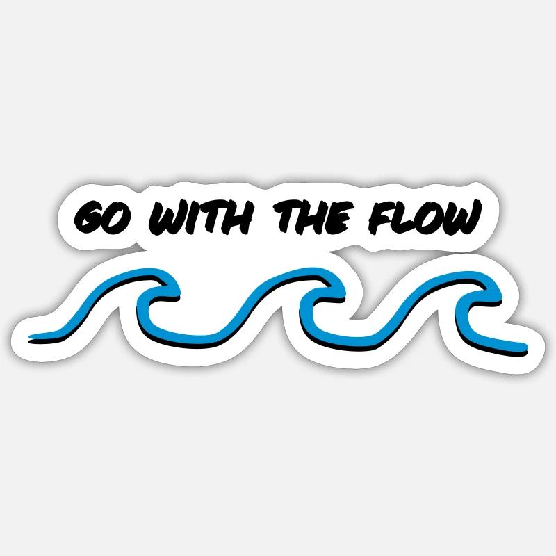 go with the flow - Sticker size S (10 x 10 cm) - white matte