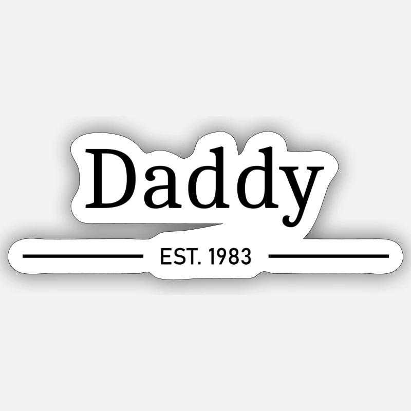 Daddy EST. 1983 - Sticker Größe S (10 x 10 cm) - Mattweiß