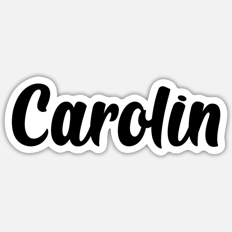 Carolin - Sticker Größe S (10 x 10 cm) - Mattweiß