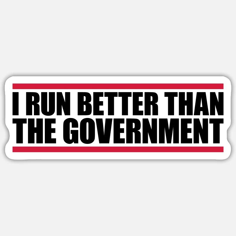 run better than government - Sticker size S (10 x 10 cm) - white matte