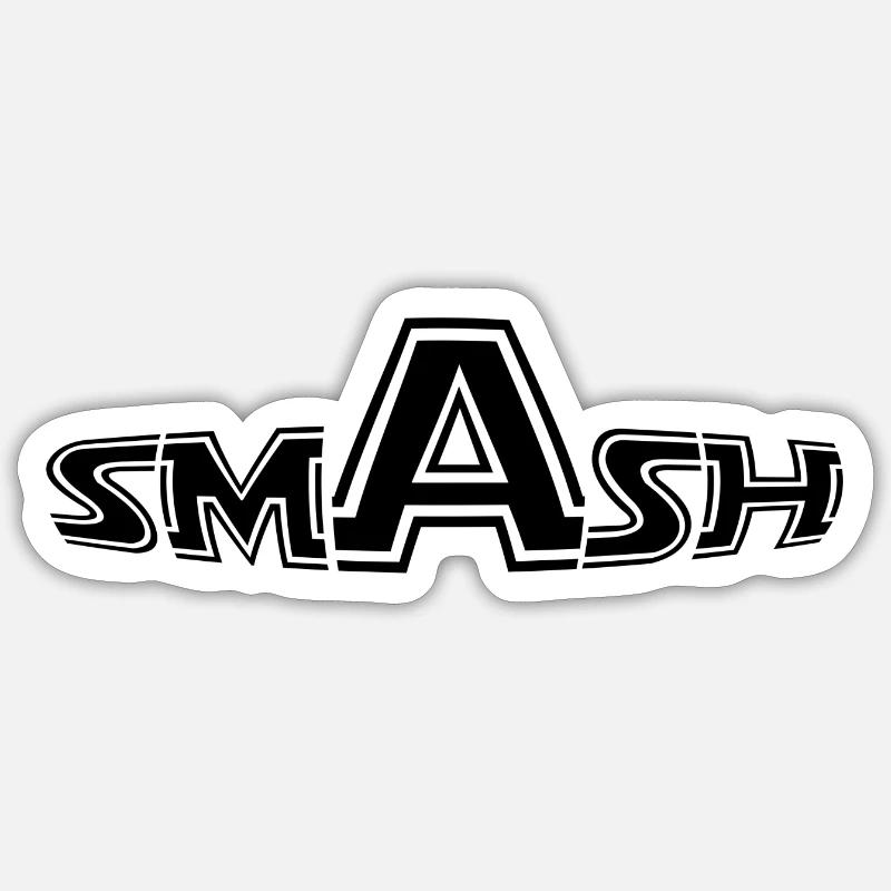 Black - SMASH IT - Sticker size S (10 x 10 cm) - white matte