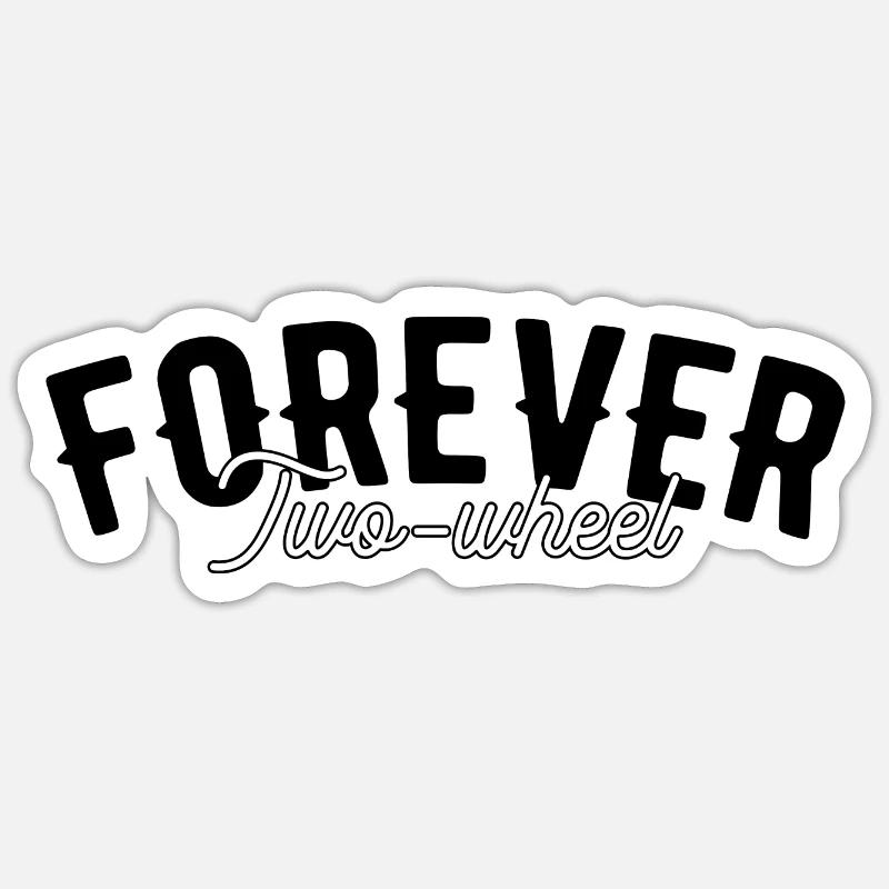 Forever deux roues - Sticker taille S (10 x 10 cm) - blanc mat