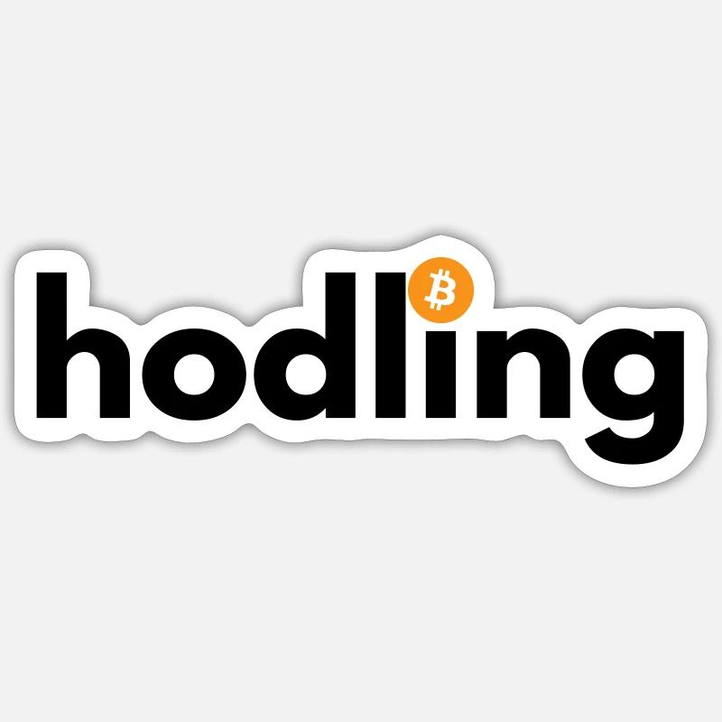 Hodling - Sticker taille S (10 x 10 cm) - blanc mat