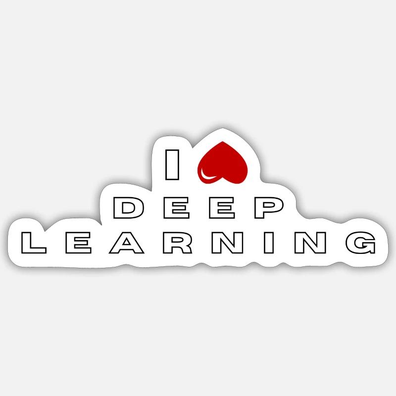 Je déteste le Deep Learning Sticker taille S (10 x 10 cm)