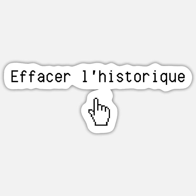 Effacer l'historique - Sticker taille S (10 x 10 cm) - blanc mat