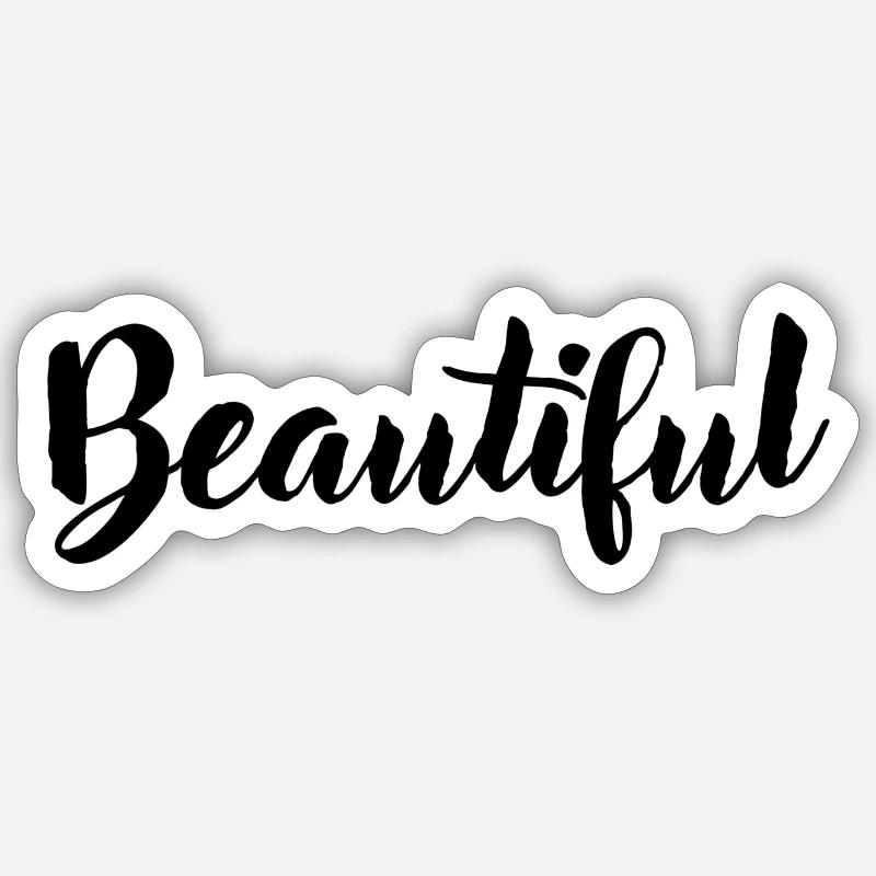Beau - Sticker taille S (10 x 10 cm) - blanc mat