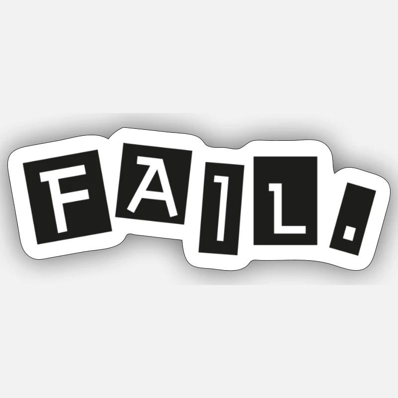 fail Sticker Größe S (10 x 10 cm)