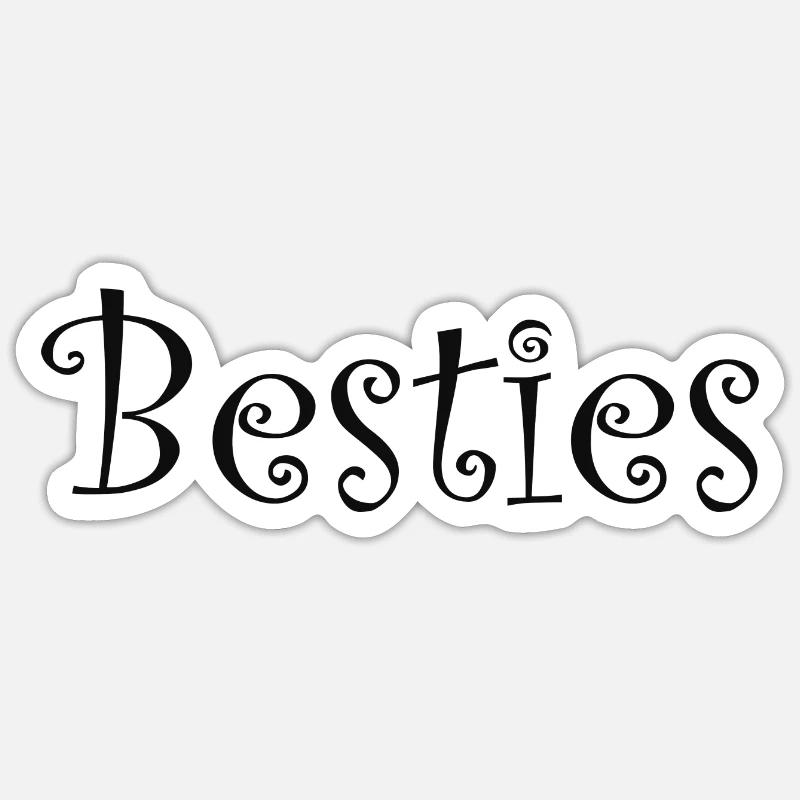 Citation de Besties - Sticker taille S (10 x 10 cm) - blanc mat